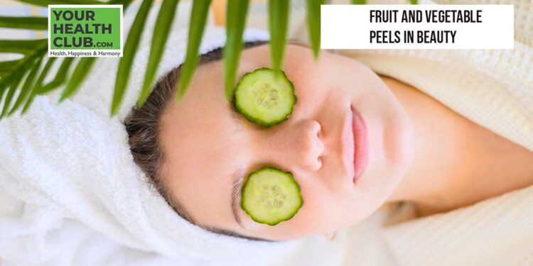 Fruit and Vegetable Peels in Beauty