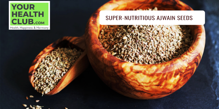 Super-Nutritious Ajwain Seeds