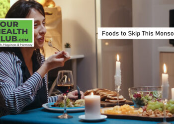 Foods That Could Ruin Your Monsoon Mood