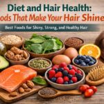 Diet and Hair Health: Top 10 Foods for Shiny, Strong Hair